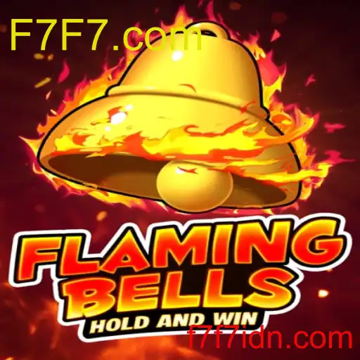 Mengungkap Dunia Permainan Flaming Bells: Permainan Menghibur di F7F7.com